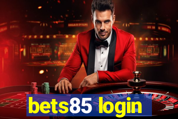 bets85 login